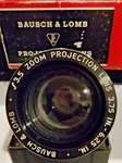 Bausch & Lomb F/3.5 Zoom Projection Lens 3.75 In. - 6.25 Universal Mount Used. Price: $22.09.